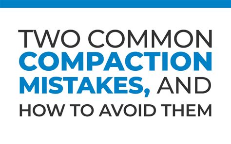 how effective is compacting with an excavator|Two Common Compaction Mistakes, and How to Avoid Them.